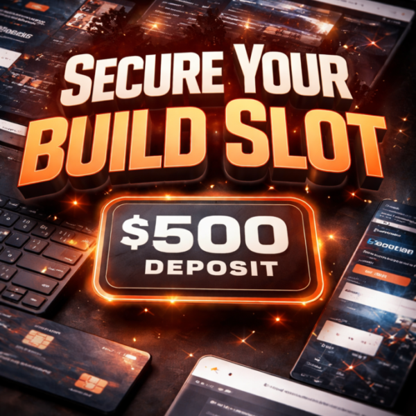 Website Build Deposit (Secures Your Slot)